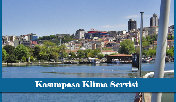 Kasımpaşa Klima Servisi