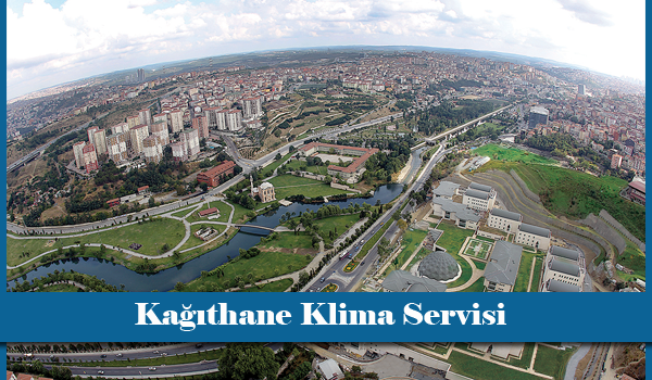 Kağıthane Klima Servisi