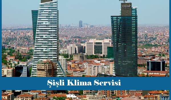 Şişli Klima Servisi