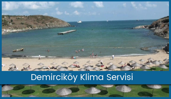 Demirciköy Klima Servisi